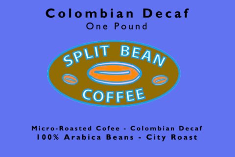 Colombian Decaf - Whole Bean Colombian Decaf - Whole Bean